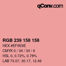 Color code: RGB 239 158 158 | qconv.com