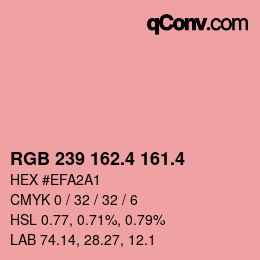 カラーコード: RGB 239 162.4 161.4 | qconv.com