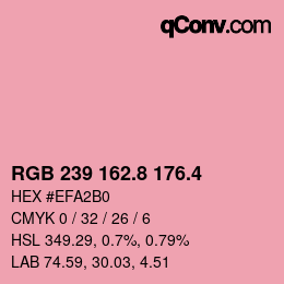 カラーコード: RGB 239 162.8 176.4 | qconv.com