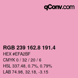 カラーコード: RGB 239 162.8 191.4 | qconv.com