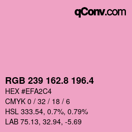カラーコード: RGB 239 162.8 196.4 | qconv.com