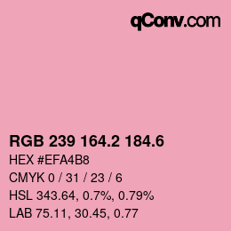 カラーコード: RGB 239 164.2 184.6 | qconv.com