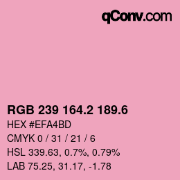 カラーコード: RGB 239 164.2 189.6 | qconv.com