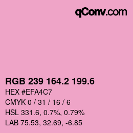 カラーコード: RGB 239 164.2 199.6 | qconv.com