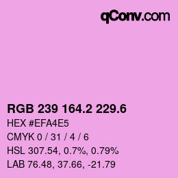 カラーコード: RGB 239 164.2 229.6 | qconv.com