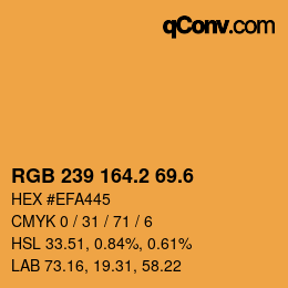 カラーコード: RGB 239 164.2 69.6 | qconv.com