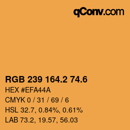 カラーコード: RGB 239 164.2 74.6 | qconv.com