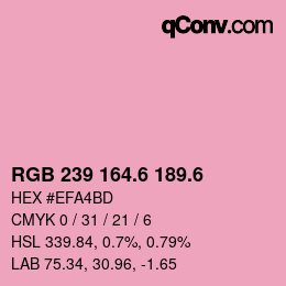 カラーコード: RGB 239 164.6 189.6 | qconv.com