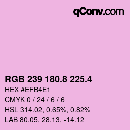 カラーコード: RGB 239 180.8 225.4 | qconv.com