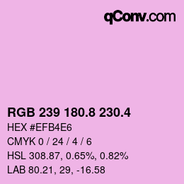 カラーコード: RGB 239 180.8 230.4 | qconv.com