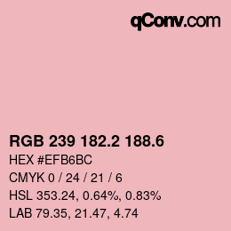 カラーコード: RGB 239 182.2 188.6 | qconv.com