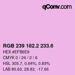カラーコード: RGB 239 182.2 233.6 | qconv.com