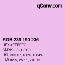カラーコード: RGB 239 190 236 | qconv.com