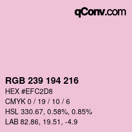 カラーコード: RGB 239 194 216 | qconv.com
