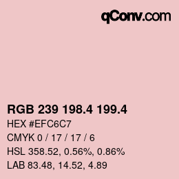 カラーコード: RGB 239 198.4 199.4 | qconv.com
