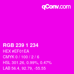 Color code: RGB 239 1 234 | qconv.com