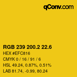 カラーコード: RGB 239 200.2 22.6 | qconv.com