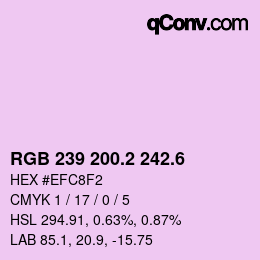 カラーコード: RGB 239 200.2 242.6 | qconv.com