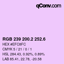カラーコード: RGB 239 200.2 252.6 | qconv.com