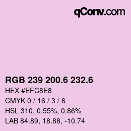 カラーコード: RGB 239 200.6 232.6 | qconv.com