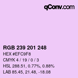 Color code: RGB 239 201 248 | qconv.com