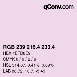 カラーコード: RGB 239 216.4 233.4 | qconv.com