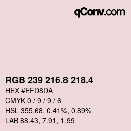 カラーコード: RGB 239 216.8 218.4 | qconv.com