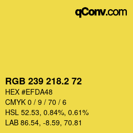 カラーコード: RGB 239 218.2 72 | qconv.com