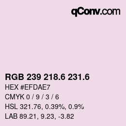 カラーコード: RGB 239 218.6 231.6 | qconv.com