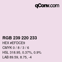 カラーコード: RGB 239 220 233 | qconv.com