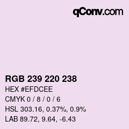 Color code: RGB 239 220 238 | qconv.com