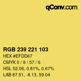 カラーコード: RGB 239 221 103 | qconv.com