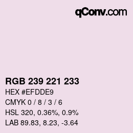 颜色代码: RGB 239 221 233 | qconv.com