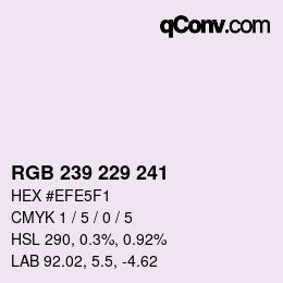 Color code: RGB 239 229 241 | qconv.com