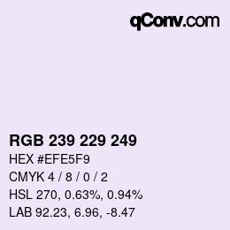 カラーコード: RGB 239 229 249 | qconv.com