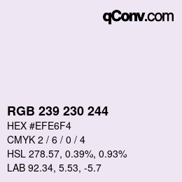 Color code: RGB 239 230 244 | qconv.com