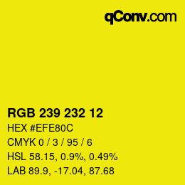 Color code: RGB 239 232 12 | qconv.com