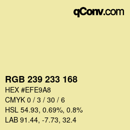 Color code: RGB 239 233 168 | qconv.com