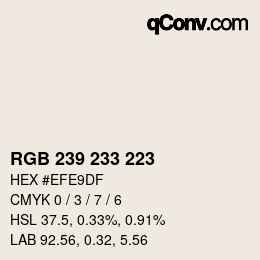 Color code: RGB 239 233 223 | qconv.com