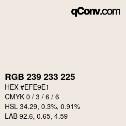 颜色代码: RGB 239 233 225 | qconv.com