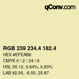 カラーコード: RGB 239 234.4 182.4 | qconv.com