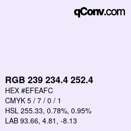 カラーコード: RGB 239 234.4 252.4 | qconv.com