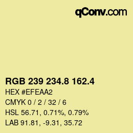 カラーコード: RGB 239 234.8 162.4 | qconv.com
