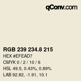 カラーコード: RGB 239 234.8 215 | qconv.com