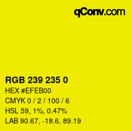 Color code: RGB 239 235 0 | qconv.com