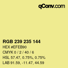 Color code: RGB 239 235 144 | qconv.com