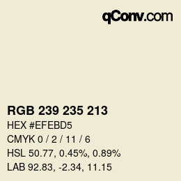 Farbcode: RGB 239 235 213 | qconv.com