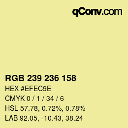 Color code: RGB 239 236 158 | qconv.com