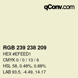 Color code: RGB 239 238 209 | qconv.com