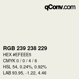 カラーコード: RGB 239 238 229 | qconv.com